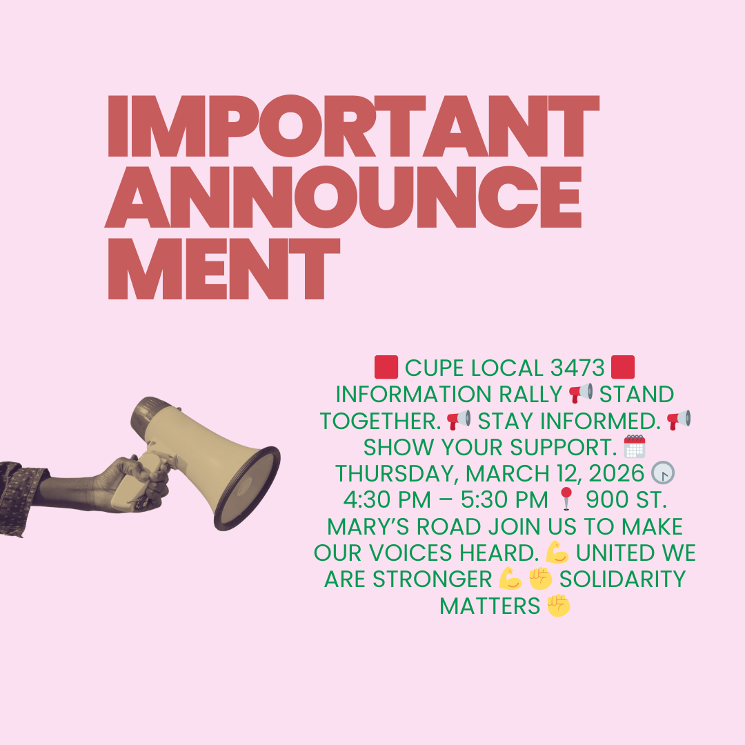 CUPE 3473 Information Rally